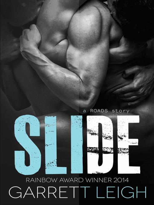 Title details for Slide by Garrett Leigh - Available
